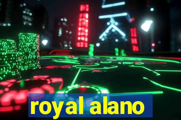 royal alano